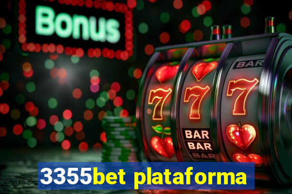 3355bet plataforma