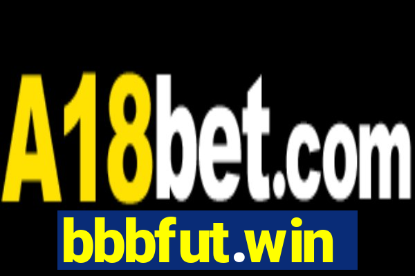 bbbfut.win