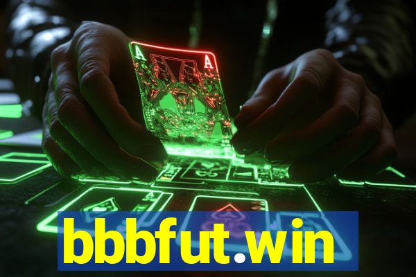 bbbfut.win