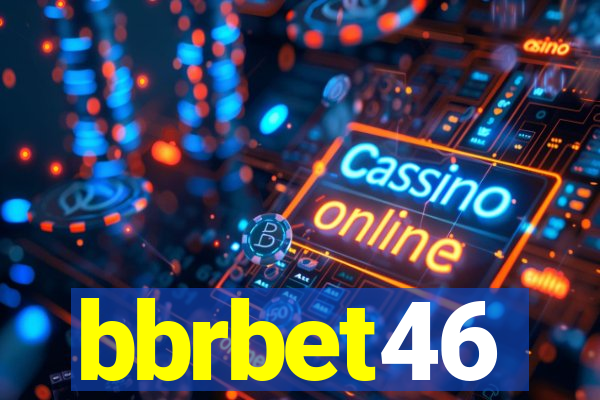 bbrbet46