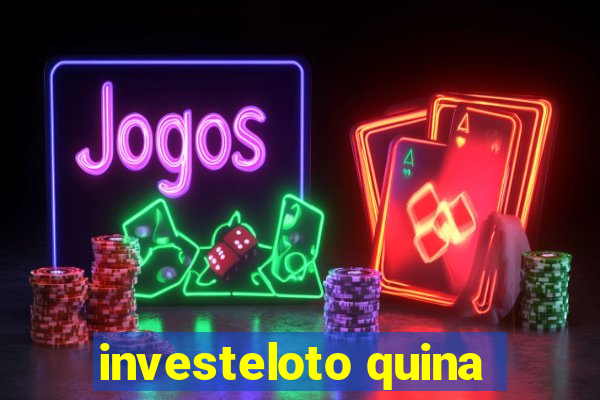 investeloto quina