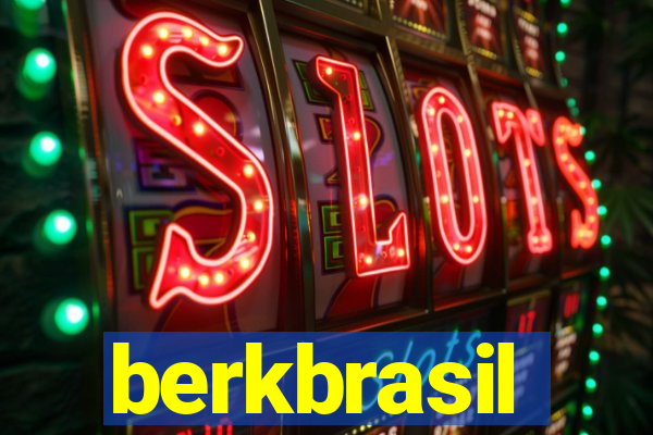 berkbrasil