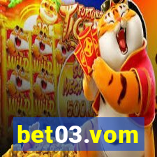 bet03.vom