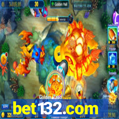 bet132.com