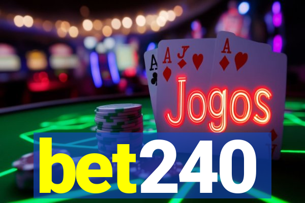 bet240