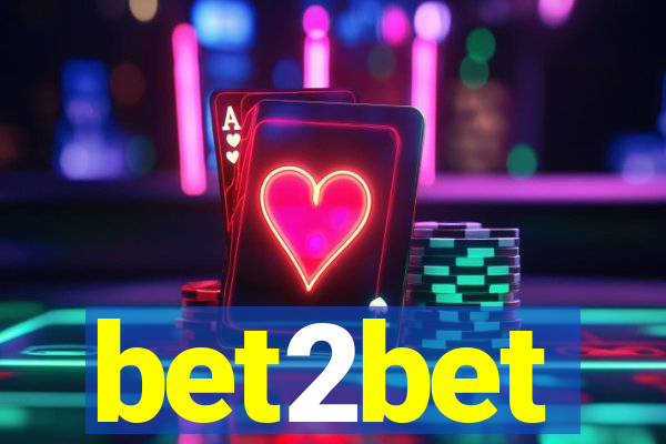 bet2bet