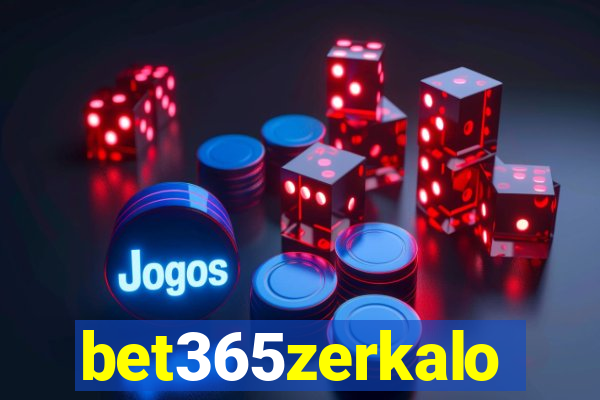 bet365zerkalo