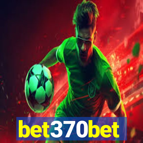 bet370bet