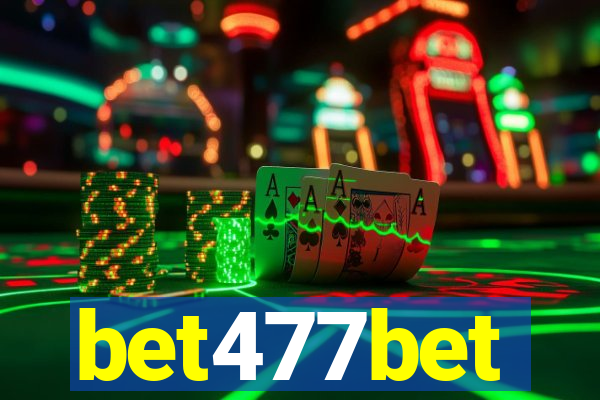 bet477bet