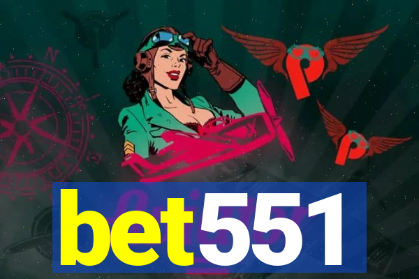 bet551