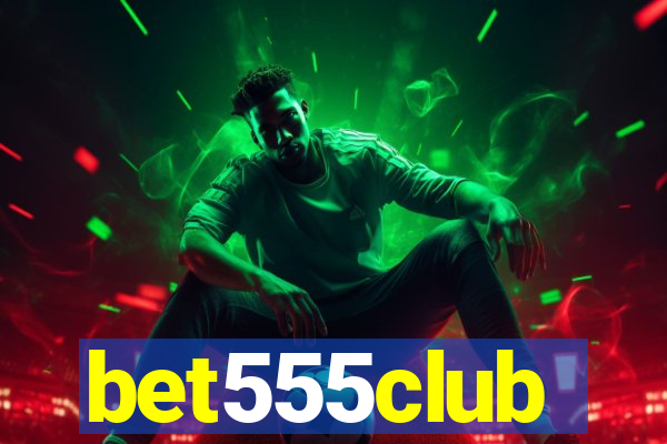 bet555club
