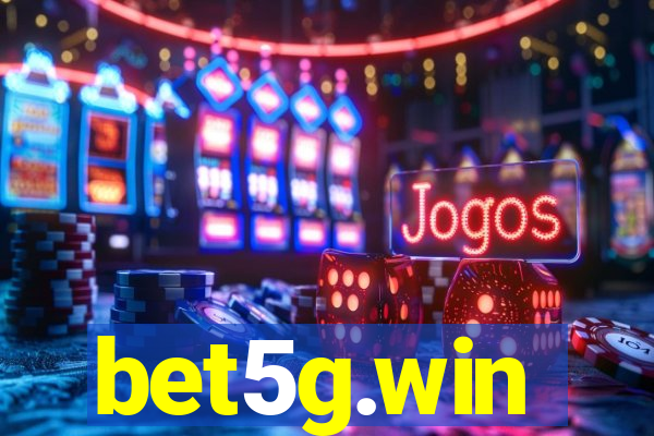 bet5g.win