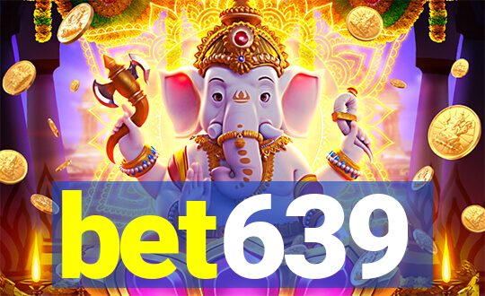 bet639