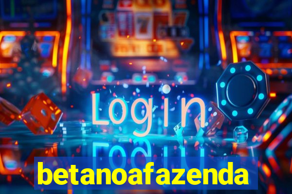 betanoafazenda