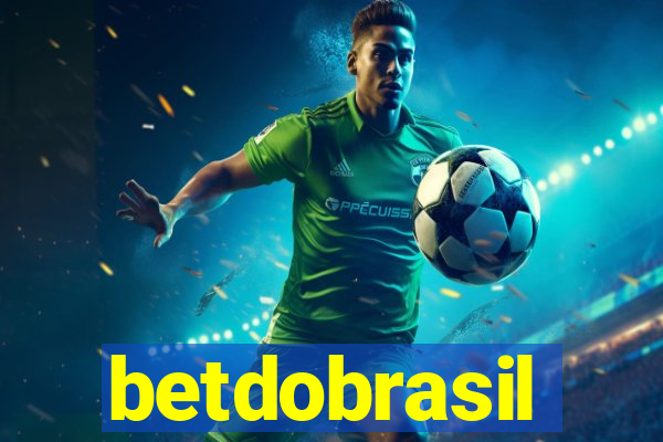 betdobrasil