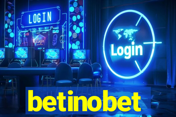 betinobet