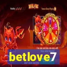 betlove7