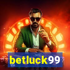 betluck99