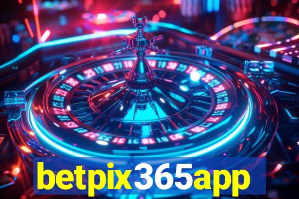 betpix365app