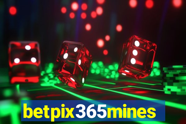 betpix365mines