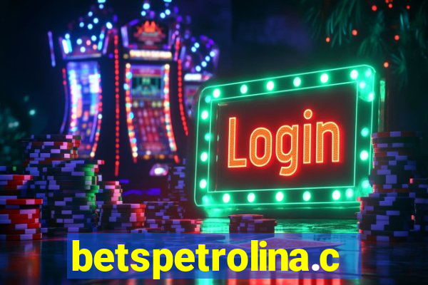 betspetrolina.com