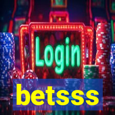 betsss