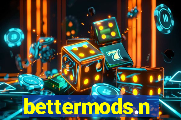 bettermods.n