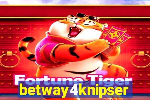 betway4knipser