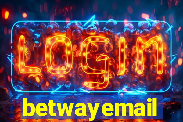 betwayemail