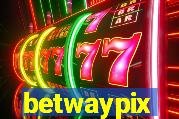 betwaypix