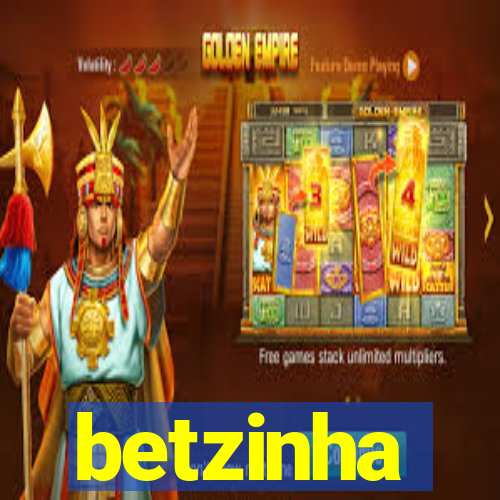 betzinha