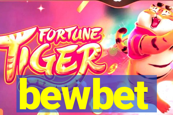 bewbet