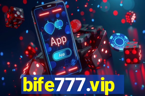 bife777.vip