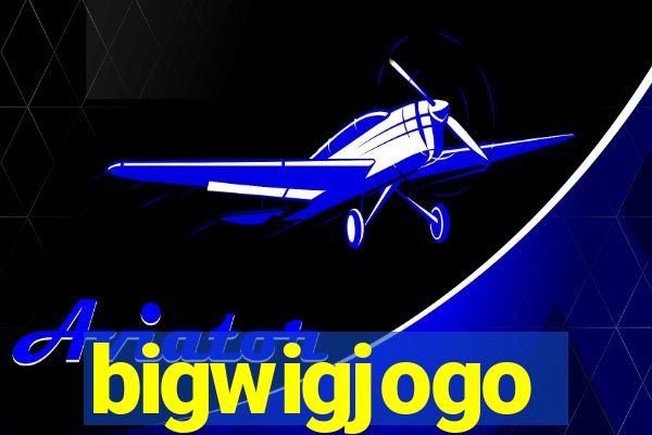 bigwigjogo