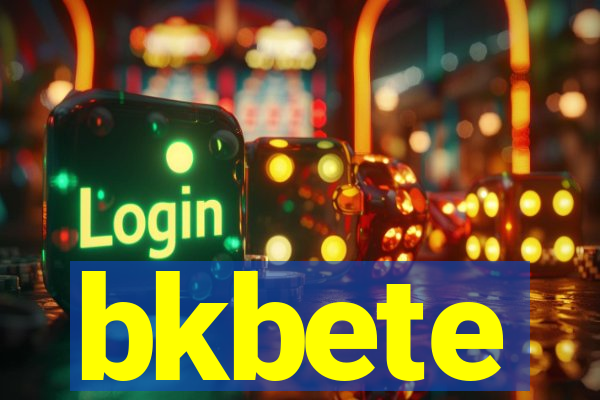 bkbete