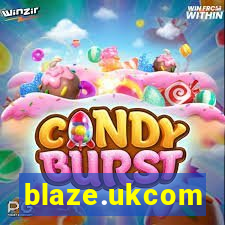 blaze.ukcom