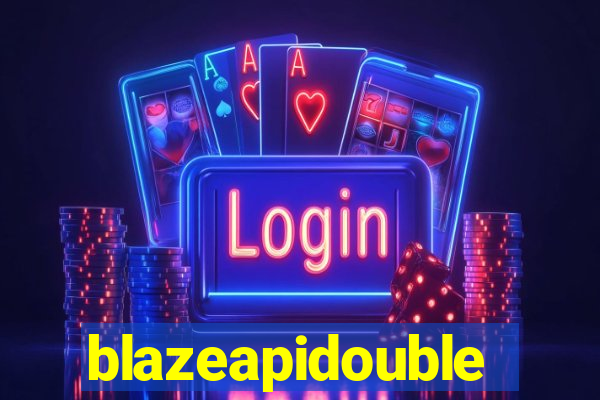 blazeapidouble