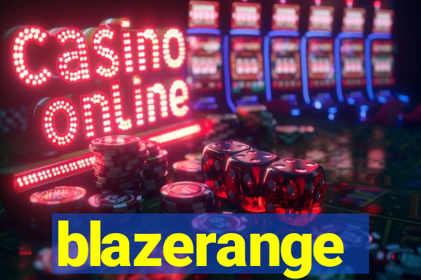 blazerange