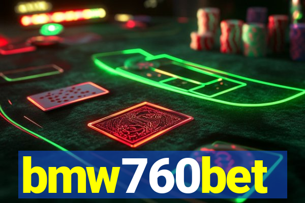 bmw760bet