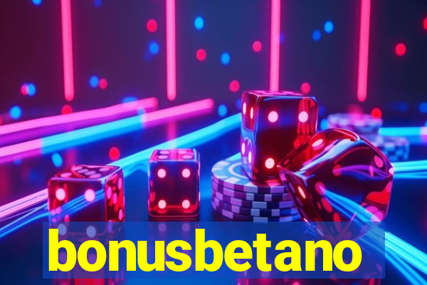 bonusbetano