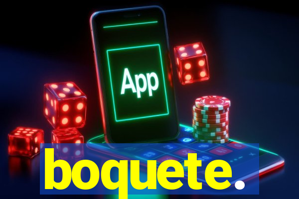 boquete.