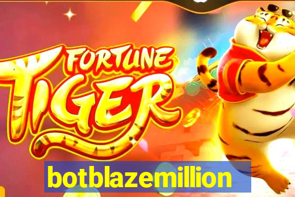 botblazemillion