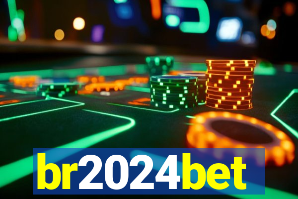 br2024bet