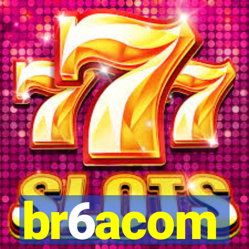 br6acom