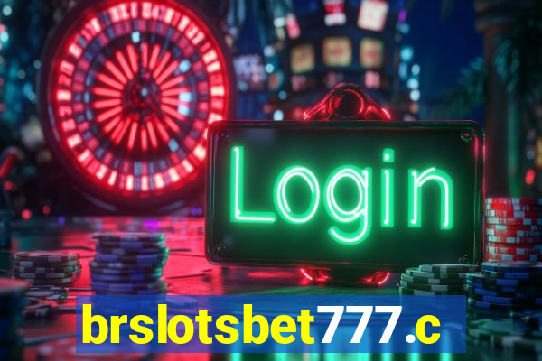 brslotsbet777.com
