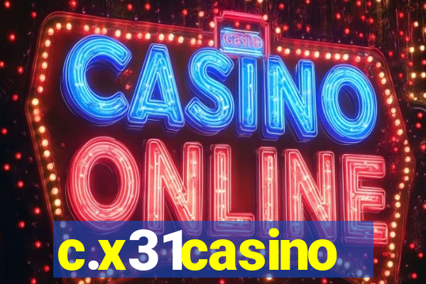 c.x31casino