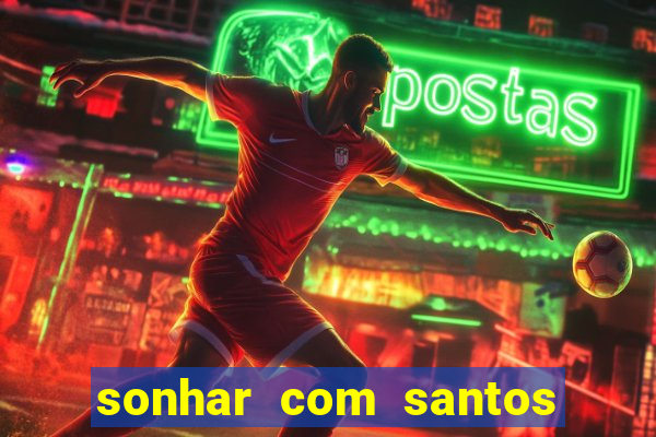 sonhar com santos de macumba