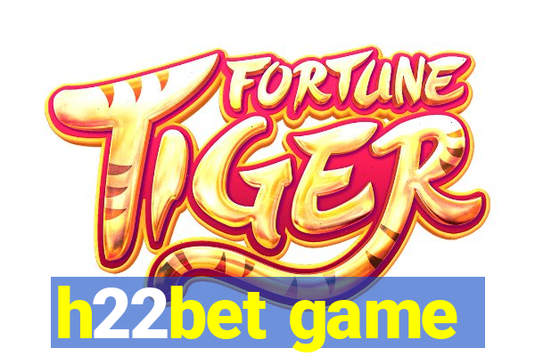 h22bet game
