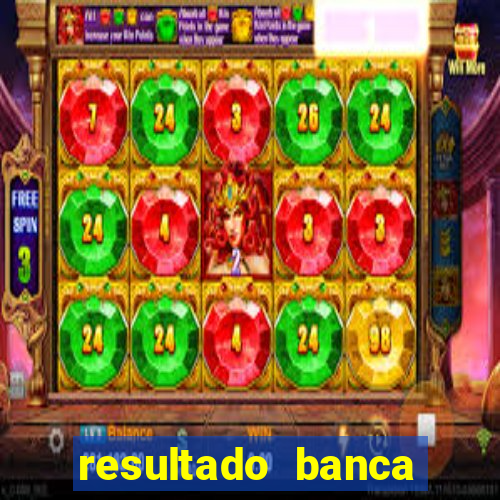 resultado banca caminho da sorte