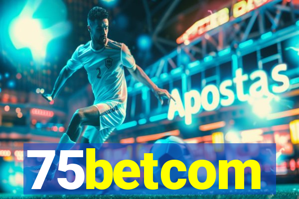 75betcom